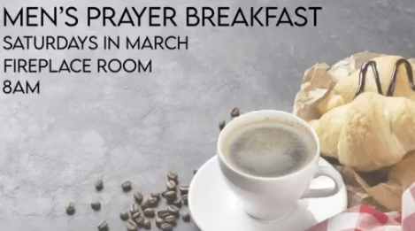 Mens Prayer Breakfast during Lent